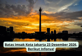 Warga Jakarta Catat! Ini Jadwal Imsak Penting pada 23 Desember 2026