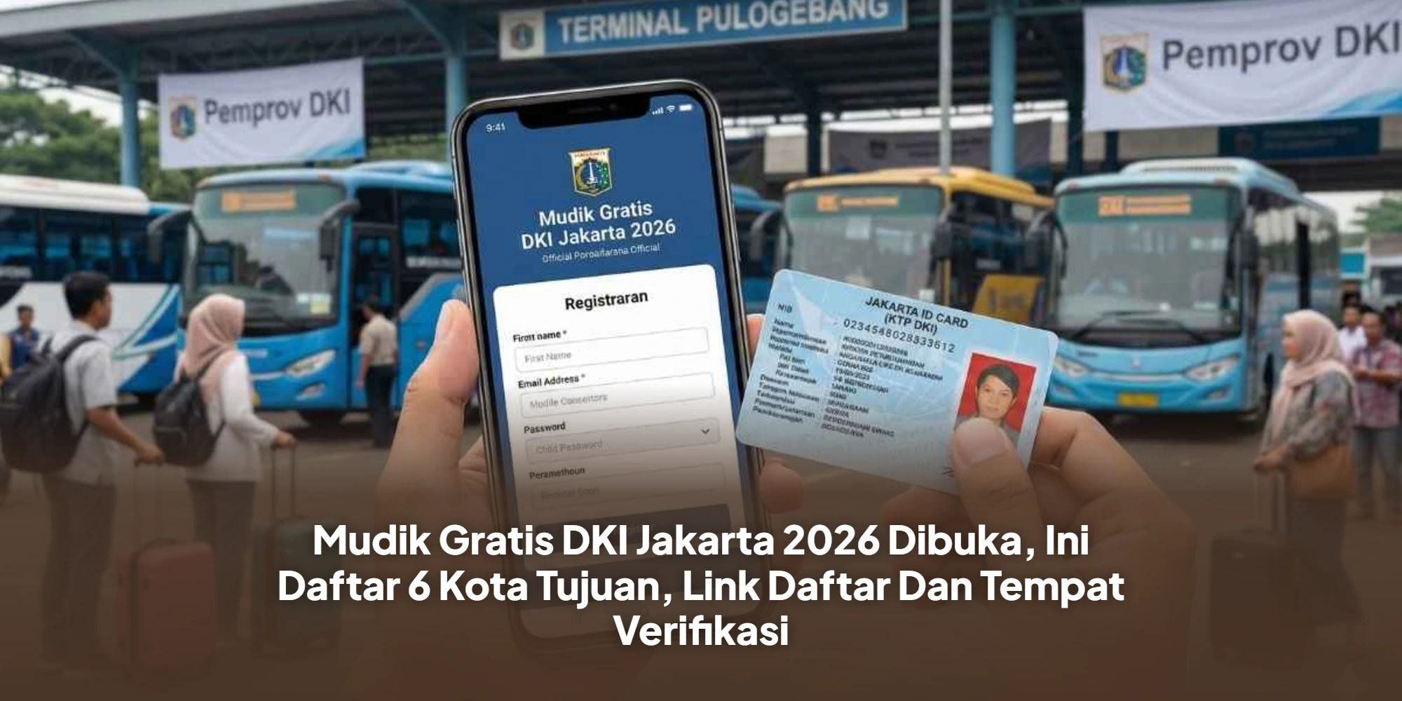 Pendaftaran Mudik Gratis DKI 2026 Dibuka: Cek Status Desil di HP Sekarang Juga!